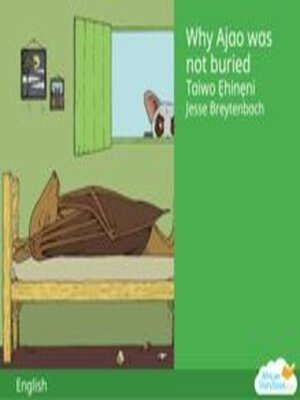 cover image of Why Ajao Was Not Buried